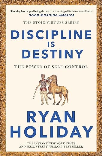 Insights on discipline from Ryan Holiday